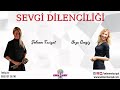 Sevgi Dilenciliği / Şebnem Tacigut - Arzu Cengiz