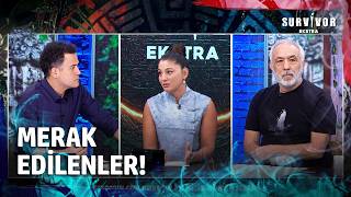 Seren Ay, Ekstra Masasında Merak Edilenleri Cevaplıyor Survivor Ekstra 125. Bölüm