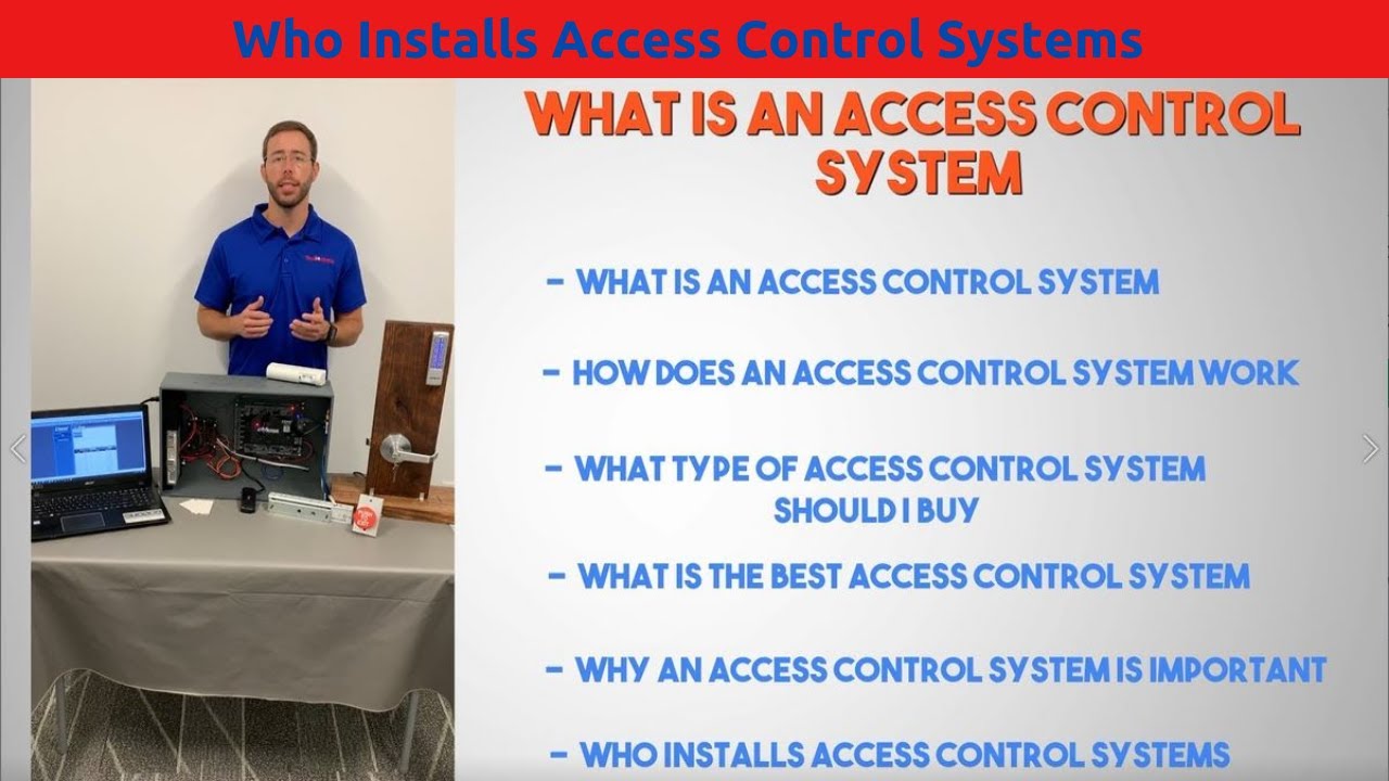Who Installs Access Control Systems