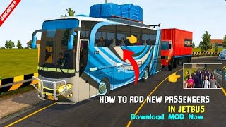 HOW TO ADD NEW 😯 PASSENGERS IN JETBUS | Download MOD | Full Explained Video | #Bussimulatorindonesia screenshot 3