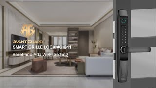 Avant Guard G11 smart lock reset and wi-fi setting video
