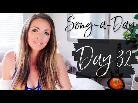 "DADDY'S GIRL"  Song-A-Day 32 - "DADDY'S GIRL"  Song-A-Day 32