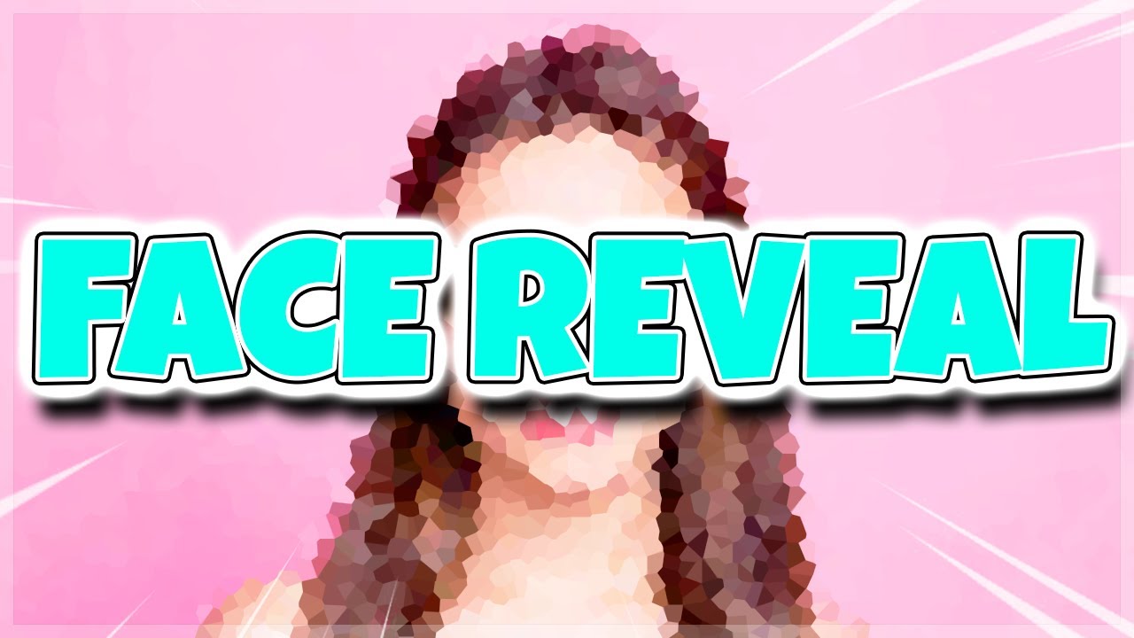 FACE REVEAL?...