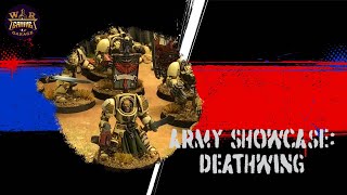 Army Showcase - Deathwing - Warhammer 40,000