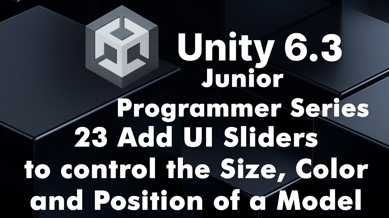 23 Build Interactive UI Sliders in Unity | Control 3D Models in Real Time