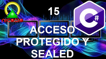 Acceso protegido y Sealed --- Tutorial Programación Orientada a Objetos en C# 15