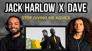 FIRST TIME REACTION Jack Harlow & Dave - Stop Giving Me Advice Reaction