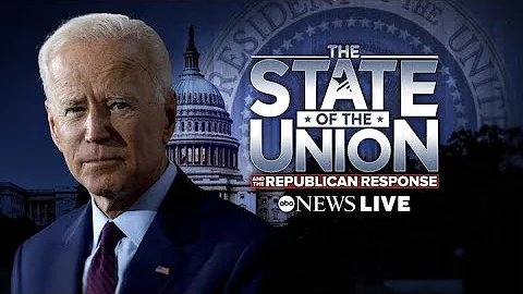 LIVE: President Biden's State of the Union address full coverage - DayDayNews