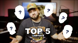 My Top 5 Artists