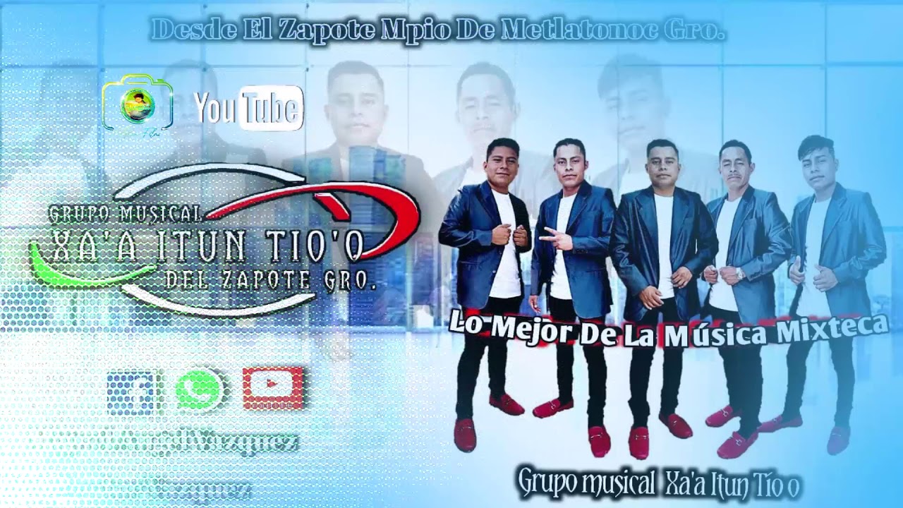 GRUPO XA'A ITUN TIO'O★ CHILENAS MIXTECAS EN VIVO ✔