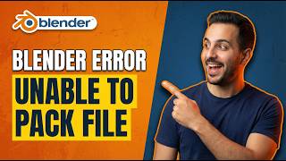 Blender Error Unable To Pack File (Easy Fix Guide)