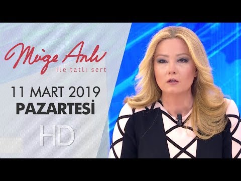 Müge Anlı ile Tatlı Sert 11 Mart 2019 | Pazartesi