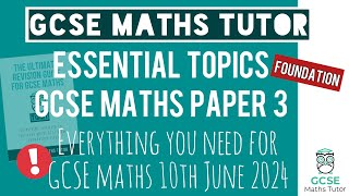 Predicted Topics You NEED for The GCSE Maths Exam Paper 3 Monday 10th June 2024 | Foundation