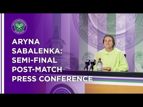 Aryna Sabalenka Semi-Final Press Conference | Wimbledon 2021