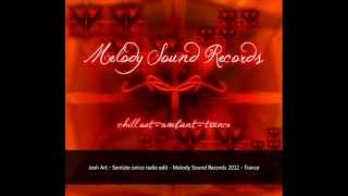 Josh Art - Sentido Único Radio Edit - Melody Sound Records 2012 - Trance Deeavid.com
