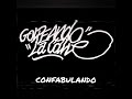 GLC - CONFABULANDO - CAUSA Y EFECTO + MSONYM + JC - FQNSTUDIO - BEAT Y PRODUCIDO X JC LIRICAL 