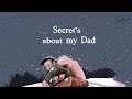 Secrets about my dad  motivation  daddy  secret swipe