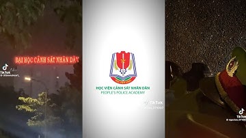 tiktok đại học/học viện cảnh sát nhân dân #độnglựchọctập #xuhuong #canhsatvn #toquoc