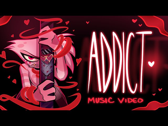 ADDICT (Music Video) - HAZBIN HOTEL class=