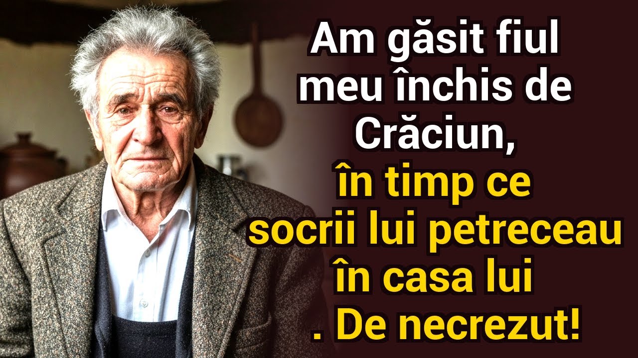 De Crăciun, mi-am găsit fiul închis, iar socrii dădeau petrecere în casa lui. De necrezut