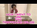 Pt 3 on how i went to jail for trafficking drugs