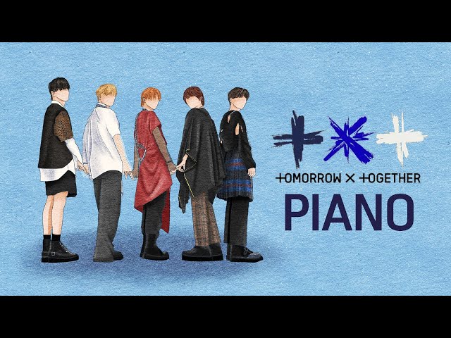 TOMORROW X TOGETHER Piano Collection class=