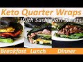 Keto Quarter Wraps using sushi Nori Sheets: all day meals