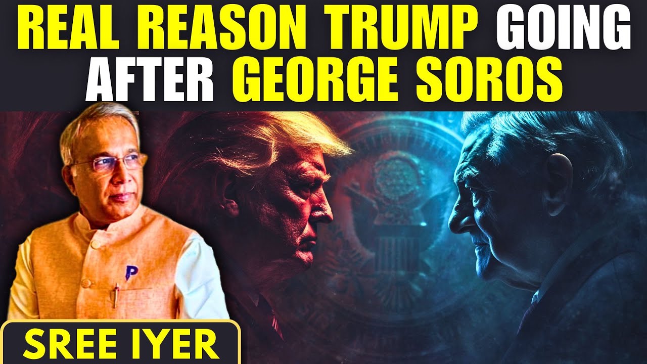The REAL REASON Trump is going after SOROS and Open Society Foundation