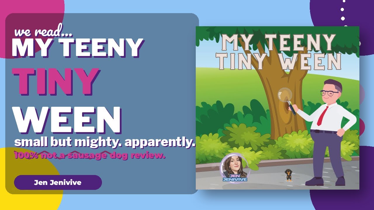 Jen Jenivive reading My Teeny Tiny Ween