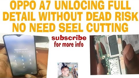 Oppo A7 password FRP Unlock No dead risk