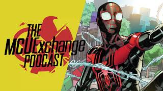 Spider-Man 3 Rumors Galore - The MCUExchange Podcast