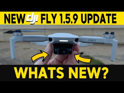 NEW DJI FLY 1.5.9 UPDATE | DJI MINI 2 MAVIC 3