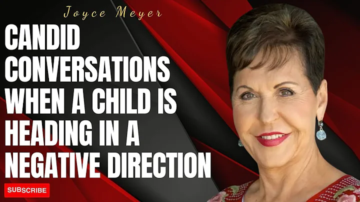 Speaker about life - Candid Conversations When A Child Is Heading In A... - Joyce Meyer 2023