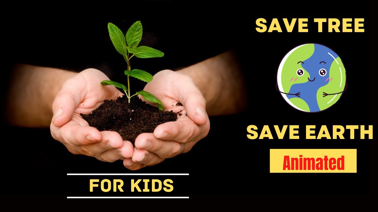Save Trees Save Earth || Save Tree Save Life || Earth Day Story ...