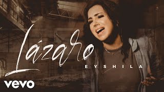 Eyshila - Lázaro chords