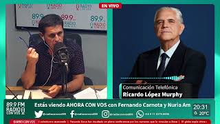 Ricardo López Murphy - Diputado Nacional por Republicanos Unidos | Ahora Con Vos