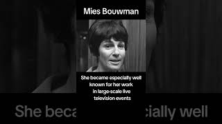 Mies Bouwman 19292018 Was Een Nederlandse Televisiepresentatrice En Actrice.