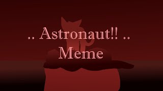 .. Astronaut!! .. Meme || Blood Warning
Happy (late?) Halloween! Here is a gorey animation meme to some happy music! I didnt disappear for 20 years as I usually do lol
Original Meme: kyshroom - https://www.youtube.com/watch?v=vPbo9kX2elA&list=PLmU00_M-Bwb5ug_BN5c_p4iF4COppavq2&index=1
Song: Astronaut - Jack Staubers Micropop: https://www.youtube.com/watch?v=pufU1ZOoig8 .. Astronaut!! .. Meme || Blood Warning
