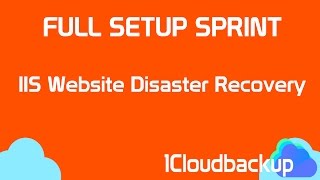 Windows IIS Disaster Recovery using Arcserve Replication and High Availability