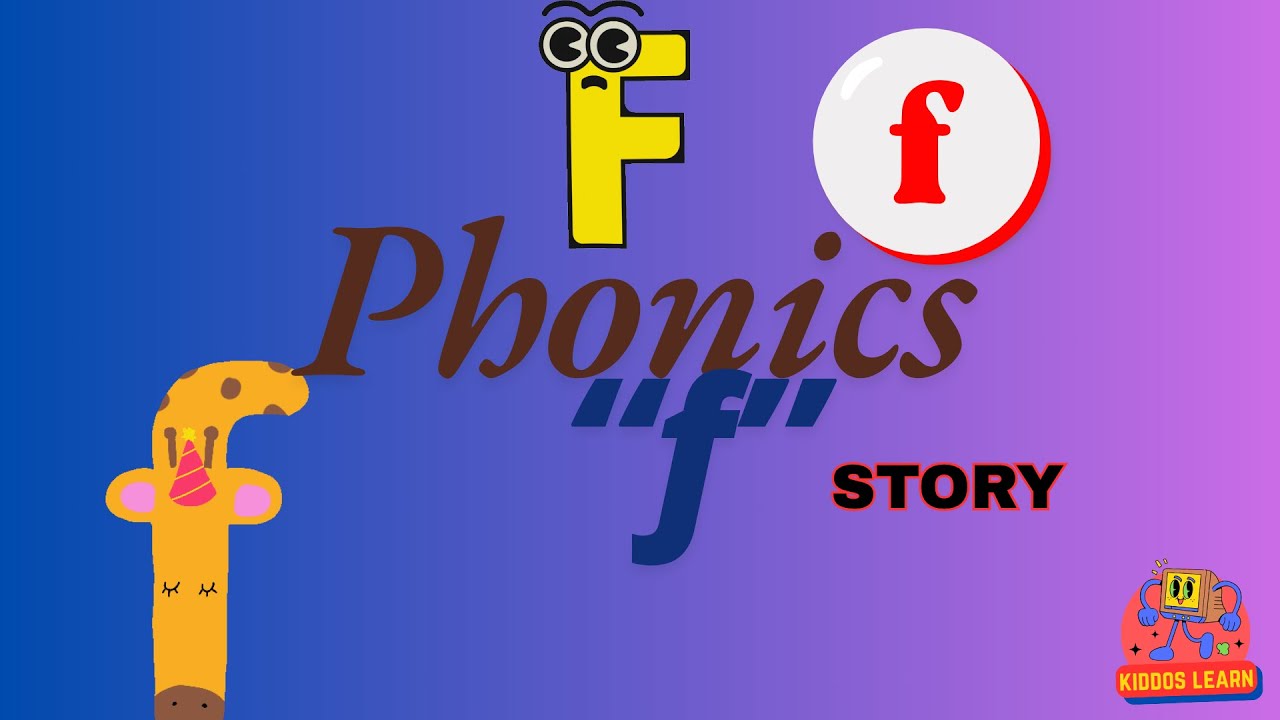 Jolly Phonics “F” Sound Story for Kids | Learn the Letter