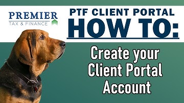 PTF Client Portal Tutorial 🐶: How to Create Your Client Portal Account
