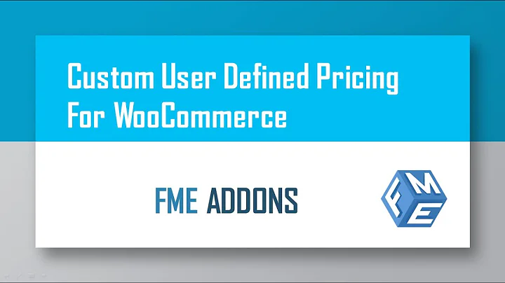 Custom User Defined Pricing for WooCommerce - Custom Price Based on User input - FME Addons