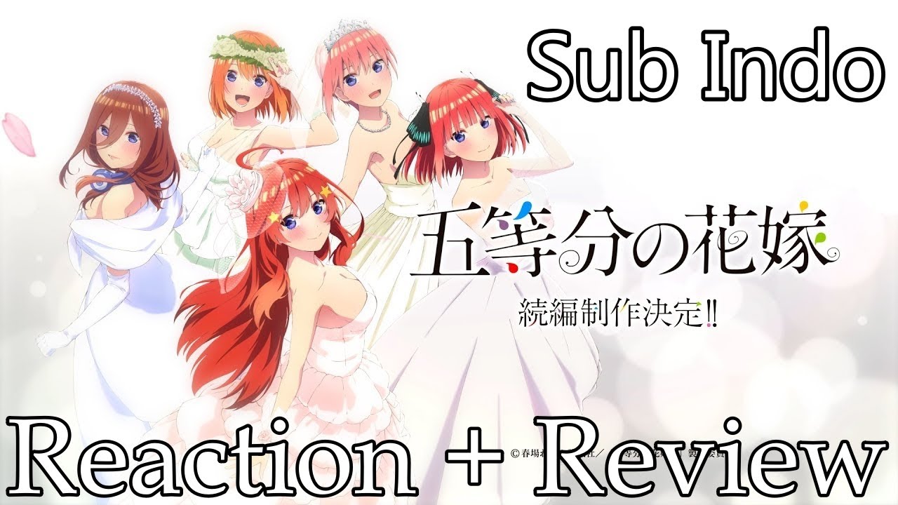 Gotoubun no Hanayome BD Batch Subtitle Indonesia