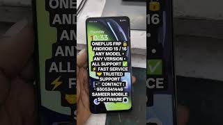 ONEPLUS FRP 🔓ANDROID 15 / 16ANY MODEL • ANY VERSION • ALL SUPPORT ✅⚡ FAST SERVICE🤝 TRUSTED