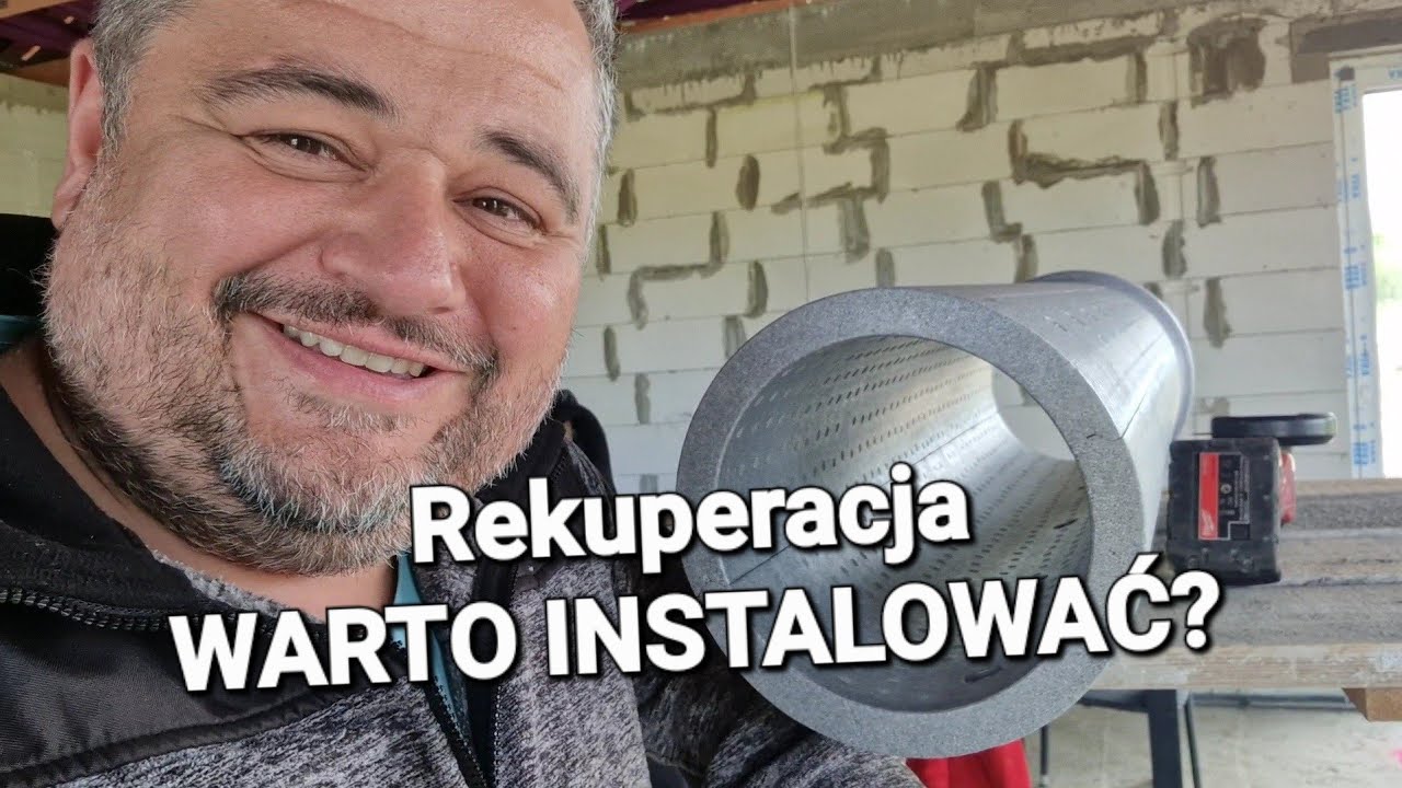 Rekuperacja, instalacja!