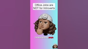 Office Jobs are NOT for Introverts‼️ #shorts #fyp