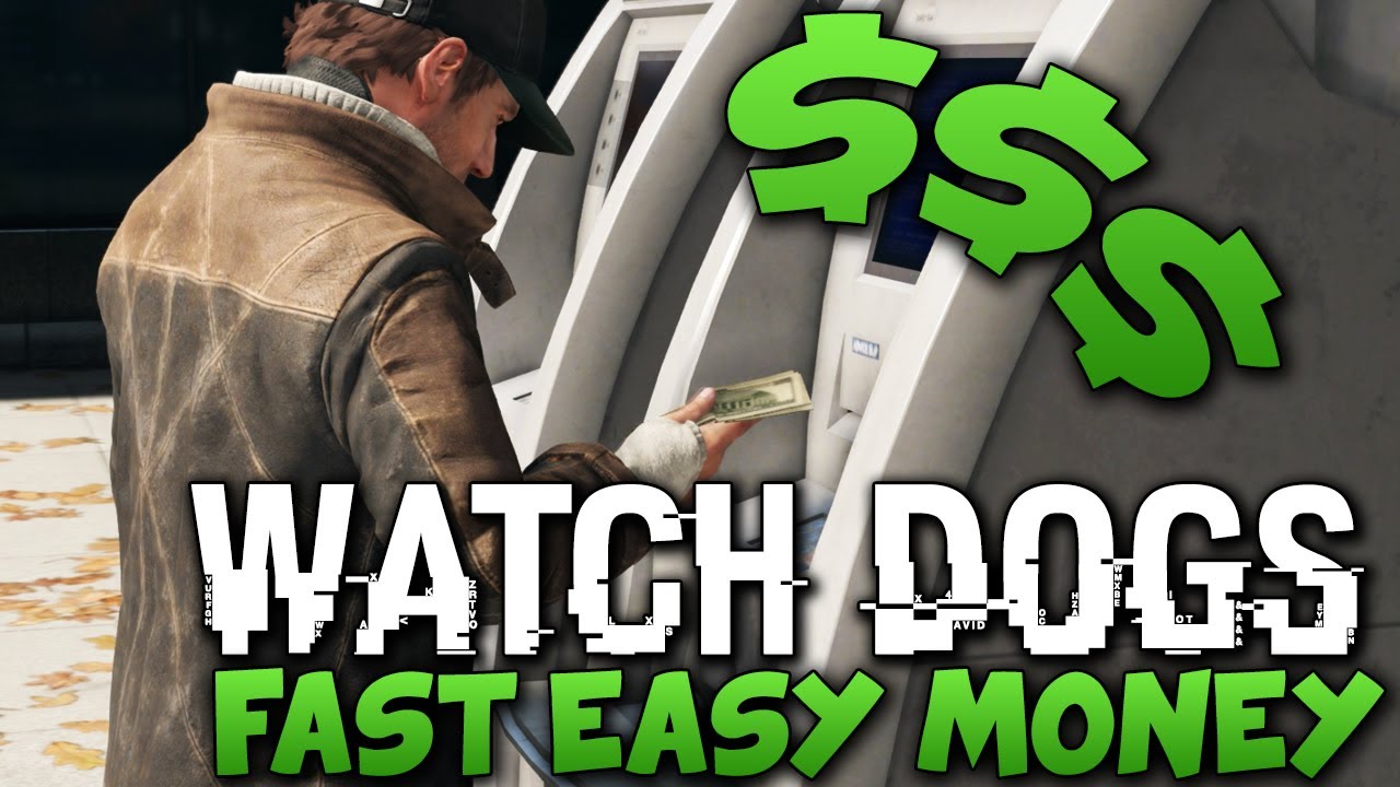 Watch Dogs - FAST EASY MONEY METHOD (Watch_Dogs Money Method) - PS4/XBOX/PC !