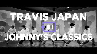 +81 DANCE STUDIO / Travis Japan [Teaser2]