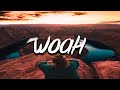 LXVI - WOAH (Lyrics) Prod. Ocean