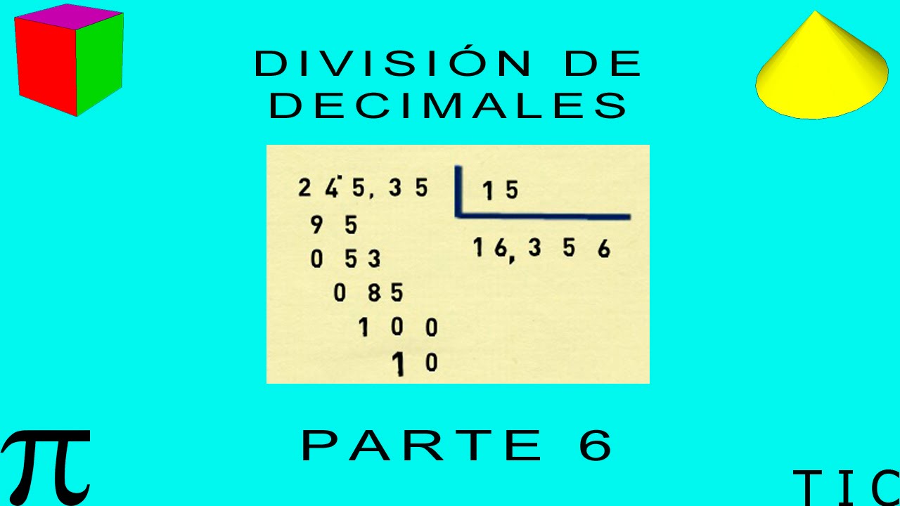 DivisiÓn De Decimales Parte 6 Youtube